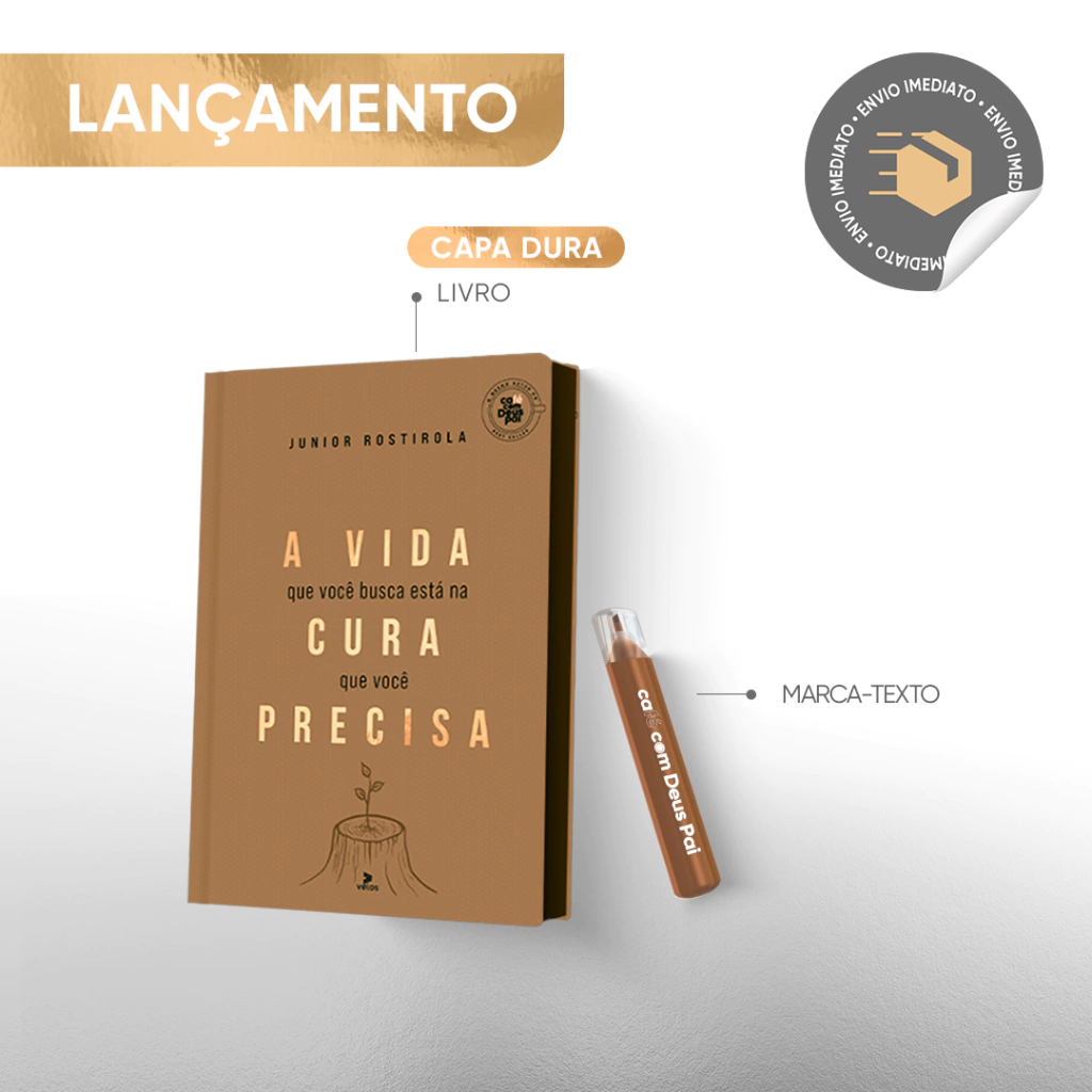 A vida que você busca está na cura que você precisa + marca-texto